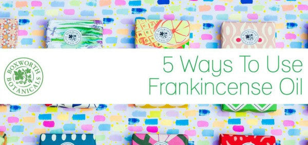 5 Ways to Use Frankincense Oil